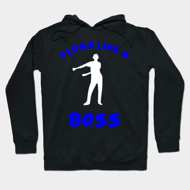 Floss like a boss Hoodie by limerockk